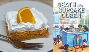 Dreamy Orange Dreamsicle cake recipe from a cozy mystery