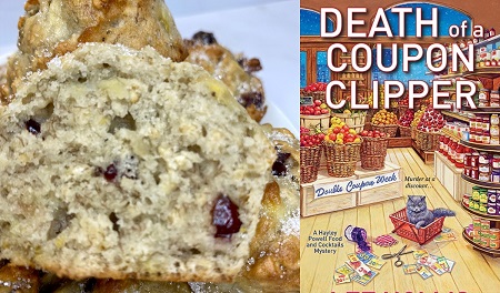 Cranberry-Banana-Oat Muffins from Death of a Coupon Clipper a novel with recipes