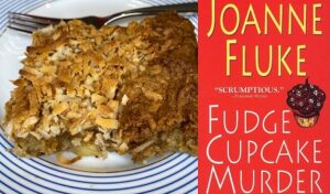 Apple Orchard Bars from Fudge Cupcake Murder by Joanne Fluke