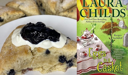 Cream Scones with Blueberries from: Eggs in a Casket novel by Laura Childs