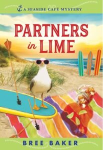 Partners in Lime, a cozy mystery by Bree Baker