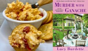 Perfect Pimento Cheese recipe from a cozy mystery novel Murder with Ganache