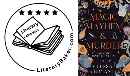 Magic, Mayhem, and Murder: A Literary Leftover Book Review