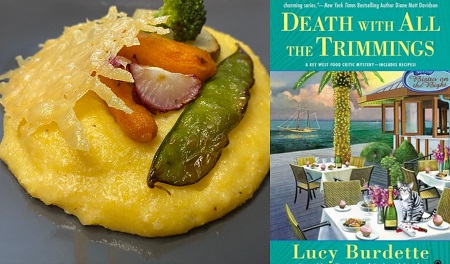 Cheesy Polenta with Vegetables from novel Death with All the Trimmings