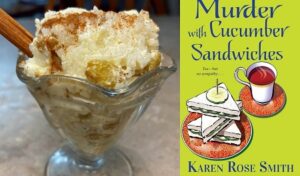 Rum Raisin Pudding from a cozy mystery novel Murder with Cucumber Sandwiches