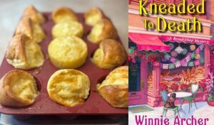 Gruyere and Black Pepper Popovers recipe and cozy mystery novel Kneaded to Death review.