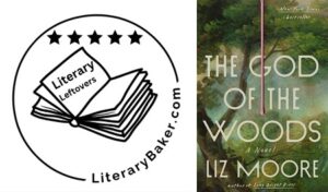 God of the Woods Book Review by Liz Moore