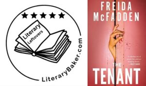 Book review of a psychological thriller, The Tenant by Freida McFadden.