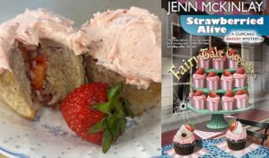 Recipe for Strawberry Surprise Cupcakes and book review of Cozy Mystery by Jenn McKinlay.
