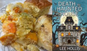 Recipe for Cream Cheese Fall Vegetable Casserole and review of a cozy mystery novella, Death by Haunted House.