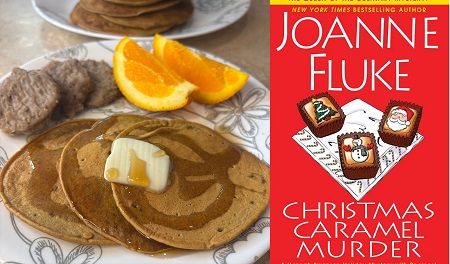 Gingerbread Pancakes from a cozy mystery: Christmas Caramel Murder by Joanne Fluke
