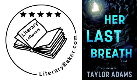 Literary Leftover: Her Last Breath by Taylor Adams